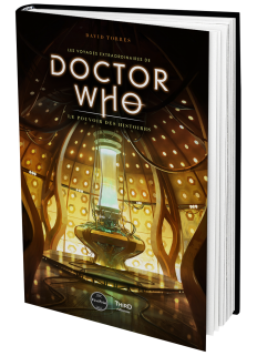 Les voyages extraordinaires de Doctor Who. Le pouvoir des histoires - First Print