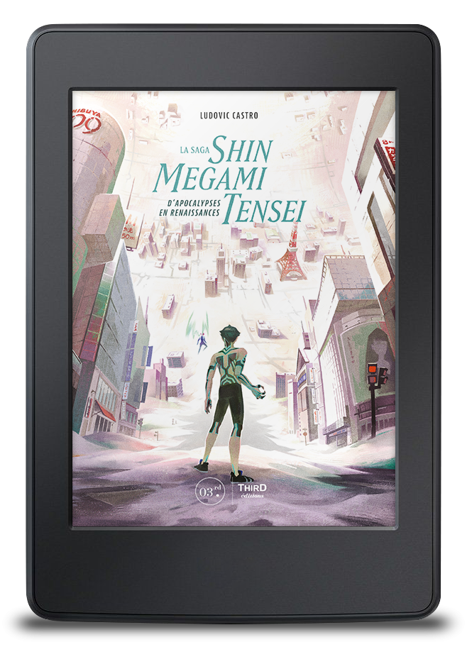 La Saga Shin Megami Tensei. D’apocalypses en renaissances - ebook