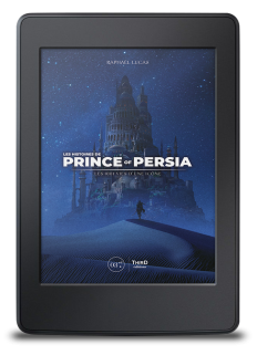 Les Histoires de Prince of Persia. Les 1001 vies d’une icône - ebook