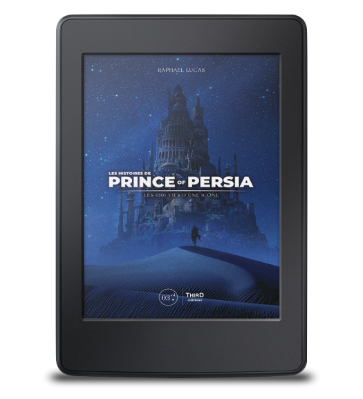 Les Histoires de Prince of Persia. Les 1001 vies d’une icône - ebook