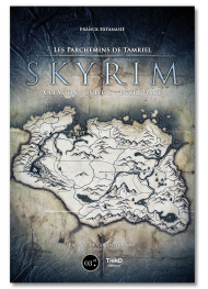 Les Parchemins de Tamriel : Skyrim