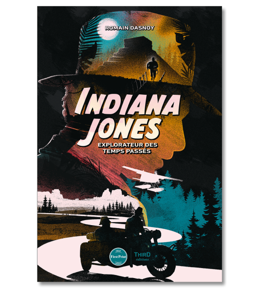 Indiana Jones. Explorateur des temps passés - First Print