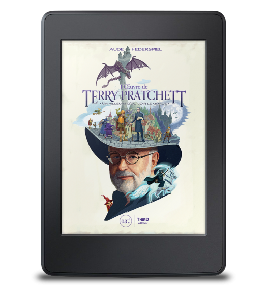 L'Œuvre de Terry Pratchett. Un ailleurs d'où voir le monde - ebook