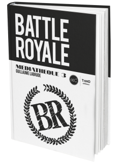 Médiathèque n°3 : Battle Royale