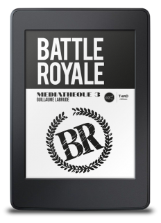 Médiathèque n°3 : Battle Royale - ebook