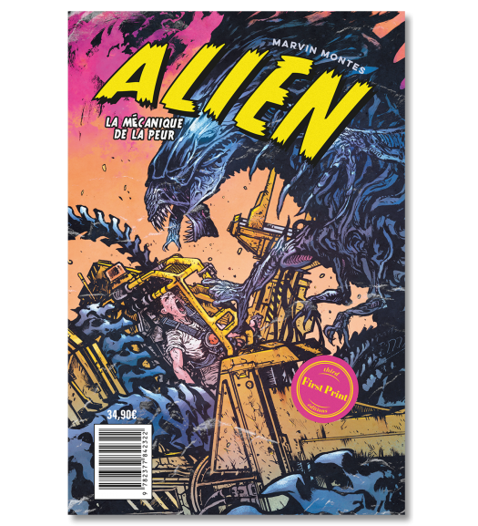 Alien. La mécanique de la peur - First Print