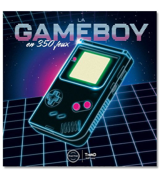 La Game Boy en 350 jeux - First Print