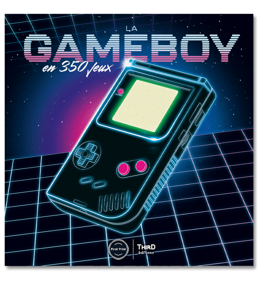 La Game Boy en 350 jeux - Third Editions