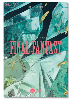 Le monde selon Final Fantasy. Le RPG japonais comme mythe moderne