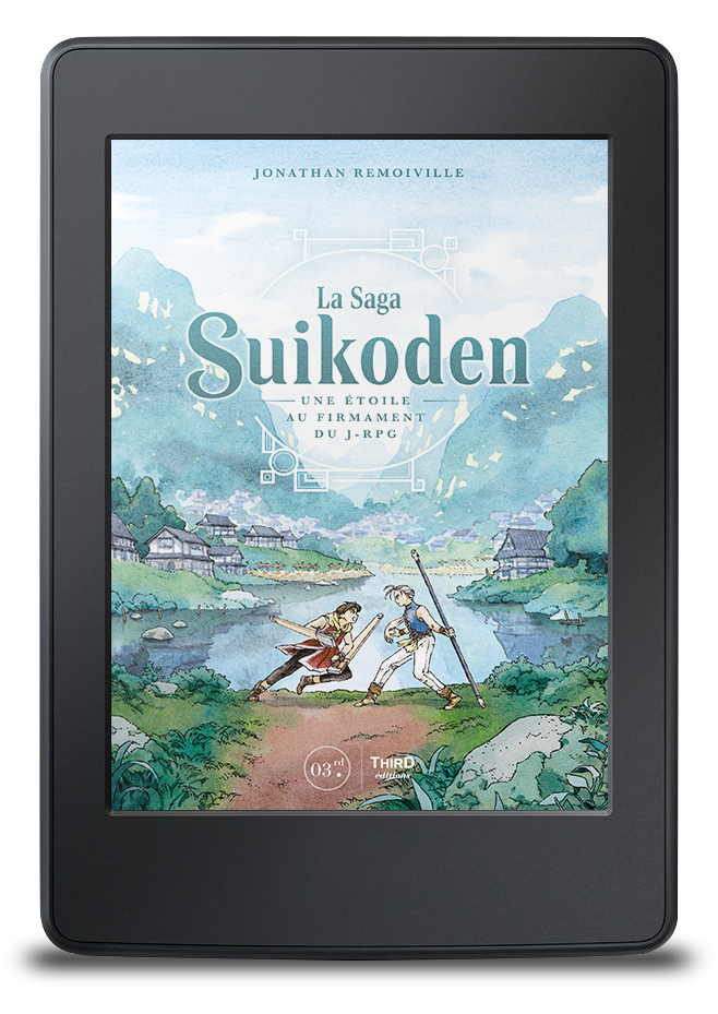 La saga Suikoden. Une étoile au firmament du J-RPG - ebook