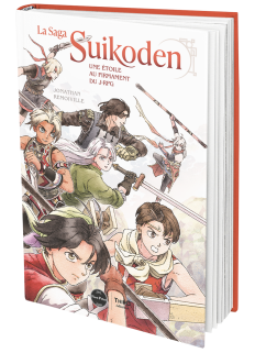 La saga Suikoden. Une étoile au firmament du J-RPG - First Print