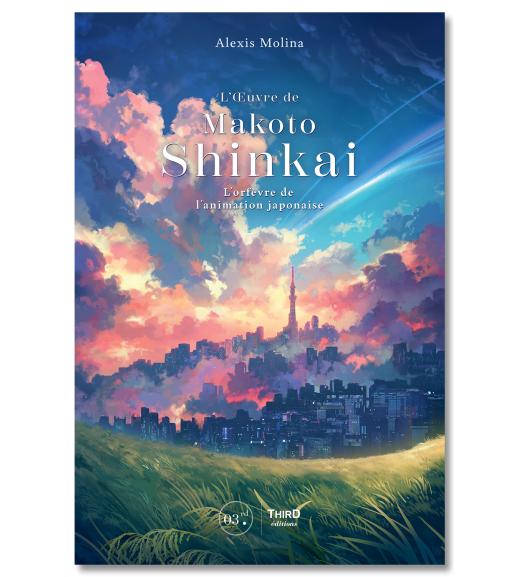 L’Œuvre de Makoto Shinkai. L’orfèvre de l’animation japonaise