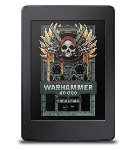Dans les méandres de Warhammer 40,000. Sculpter la guerre - ebook