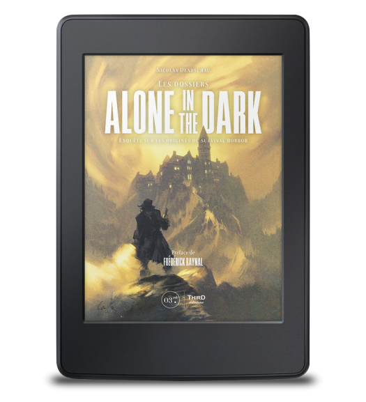 Les dossiers Alone in the Dark. Aux origines du survival horror - ebook
