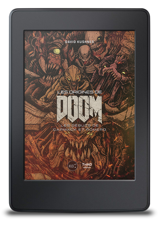 Les origines de Doom. Les débuts de Carmack et Romero - ebook