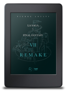 La Saga Final Fantasy VII Remake - ebook