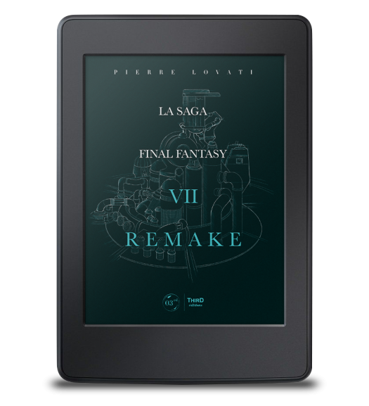 La Saga Final Fantasy VII Remake - ebook