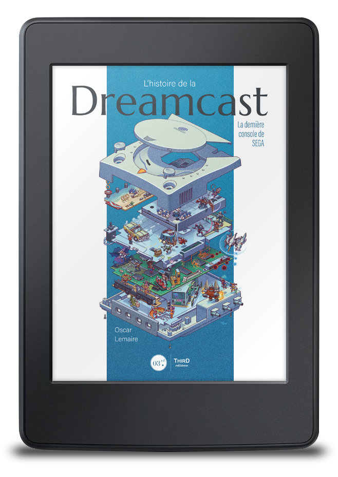 L'Histoire de la Dreamcast. La dernière console de SEGA - ebook