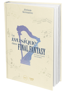 La musique dans Final Fantasy. De Nobuo Uematsu à ses héritiers