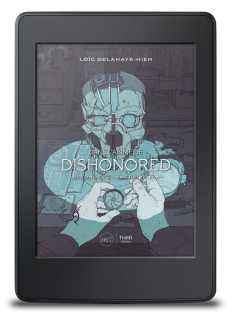 Dans l'abîme de Dishonored. Refonder l'immersive sim - ebook