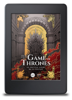 Dans les intrigues de Game of Thrones. Le roi de la fantasy moderne - ebook