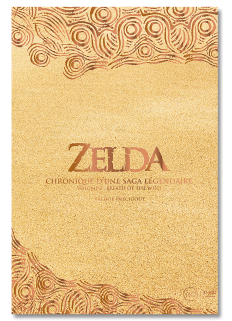Zelda. Chronique d'une saga légendaire - Volume 2