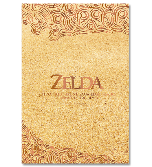 Zelda. Chronique d'une saga légendaire - Volume 2