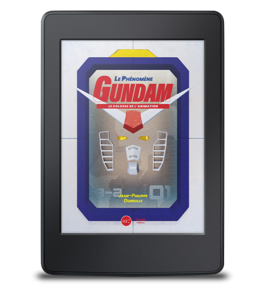 Le phénomène Gundam. Le colosse de l'animation - ebook