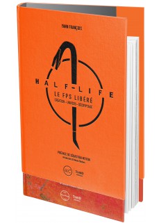 Half-Life. Le FPS libéré - First Print