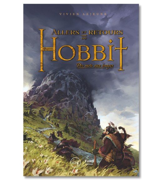 Allers et retours du Hobbit. Des mots aux images
