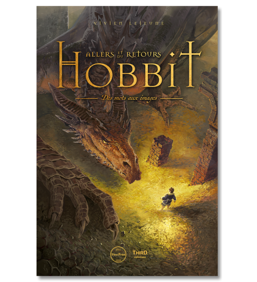Allers et retours du Hobbit. Des mots aux images - First Print