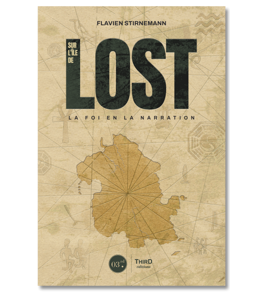 Sur l’île de LOST. La foi en la narration