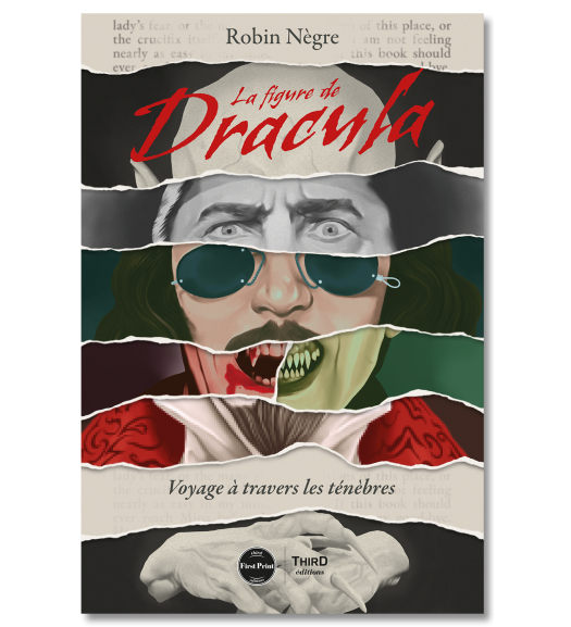 La Figure de Dracula. Voyage à travers les ténèbres - First Print