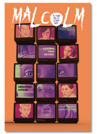 Au fond de la classe avec Malcolm. Le génie face au réel - First Print