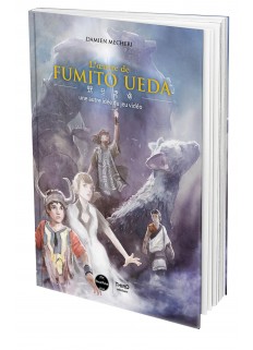 L'oeuvre de Fumito Ueda : une autre idée du jeu vidéo - First Print