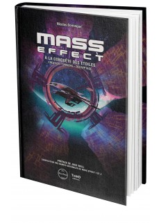 Mass Effect. A la conquête des étoiles - First Print