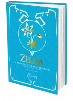 Zelda. Chronique d'une saga légendaire - Volume 2 - First Print