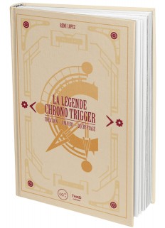 La Légende Chrono Trigger