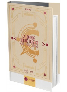 La Légende Chrono Trigger - First Print