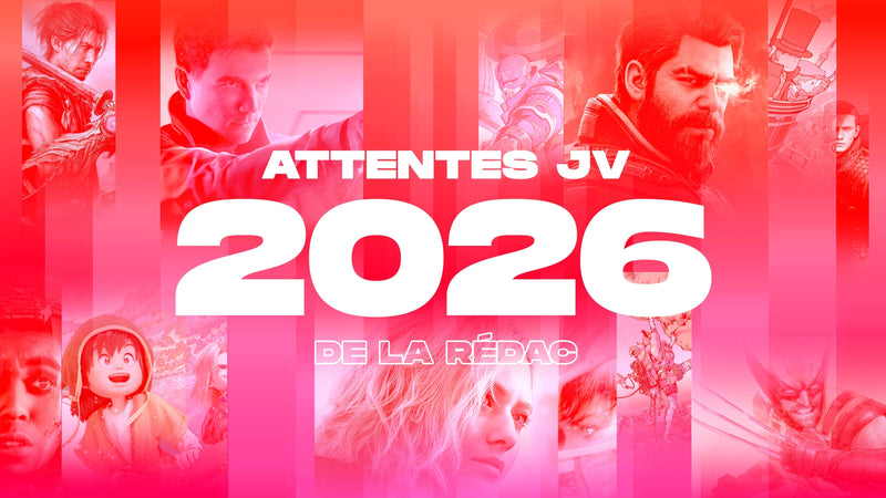 Les attentes 2026 de la rédac !