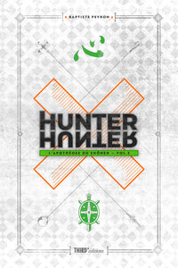 Hunter x Hunter : L'apothéose du shonen - Volume 2