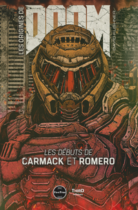 Les origines de Doom. Les débuts de Carmack et Romero