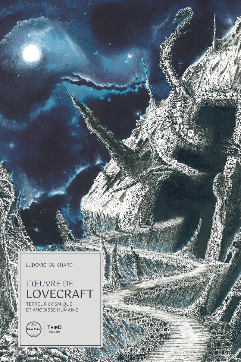L'Œuvre de Lovecraft. Terreur cosmique et angoisse humaine
