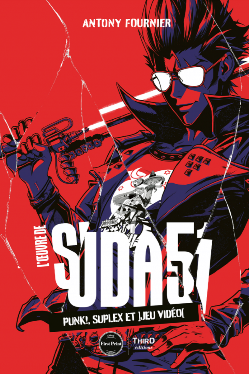 L’Œuvre de Suda51. Punk!, suplex et ]jeu vidéo[