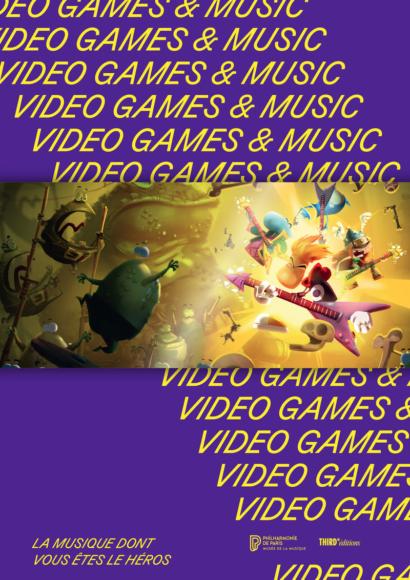 Video Games & Music. La musique dont vous êtes le héros