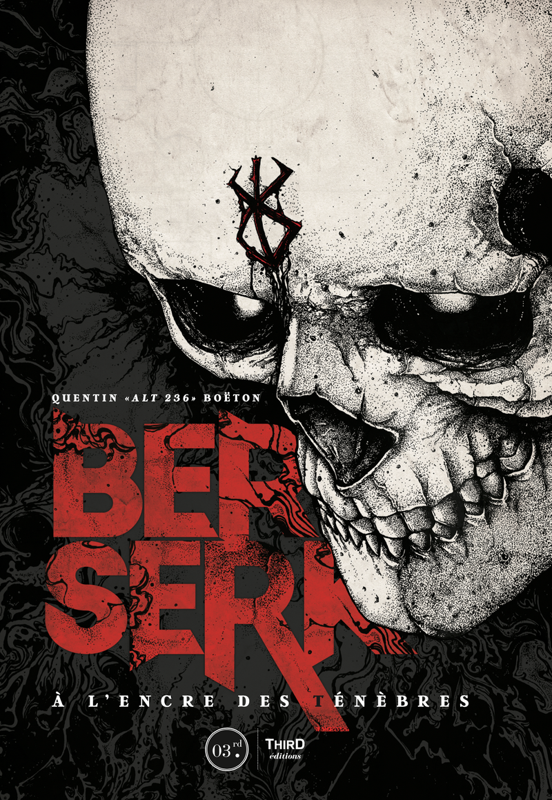 Berserk. À l'encre des ténèbres