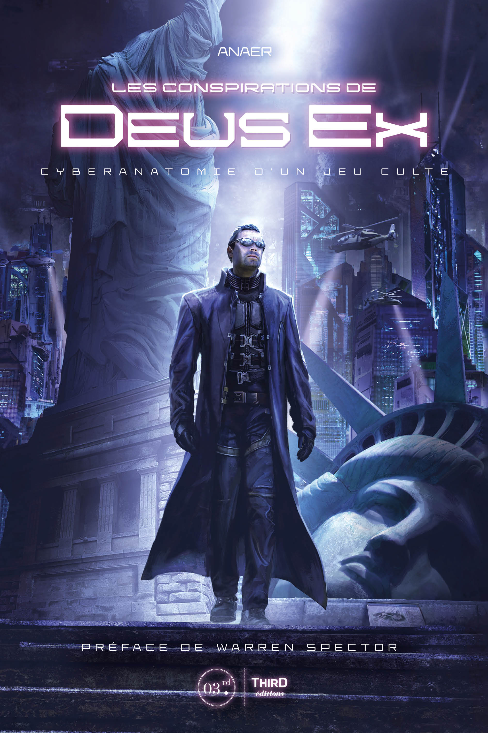 Les Conspirations de Deus Ex. Cyberanatomie d'un jeu culte