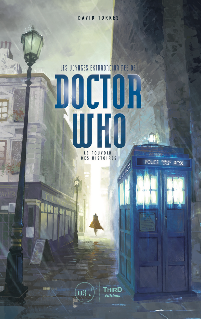 Les voyages extraordinaires de Doctor Who. Le pouvoir des histoires