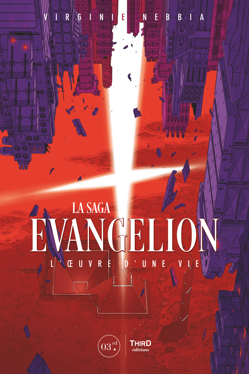 La Saga Evangelion. L’œuvre d’une vie