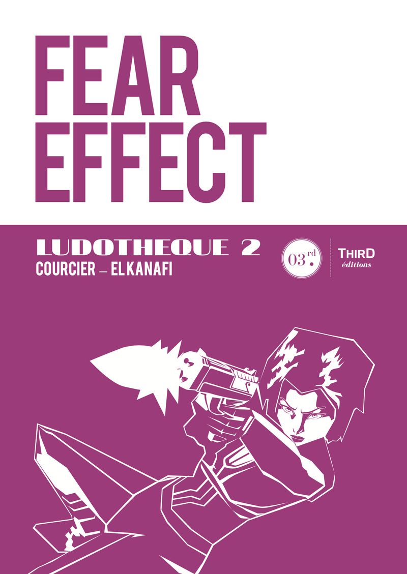 Ludothèque n°2 : Fear Effect